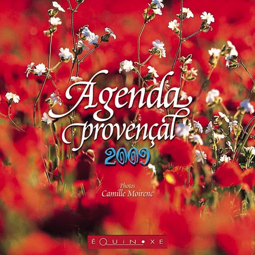 AGENDA PROVEN�AL 2009 (grand format) Coquelicots